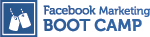 Facebook Marketing Boot Camp